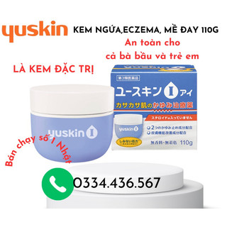[Chính hãng, sẵn , date 2/2026] KEM bôi NGỨA, ECZEMA, NỔI MỀ ĐAY, PHÁT BAN, NỔI MẨN  YUSKIN I 110G Nhật Bản