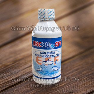 BKC 80 - EFF CÁ Khử trùng nước, tiêu diệt virus, vi khuẩn, nấm gây hại cho tôm, cá nuôi.