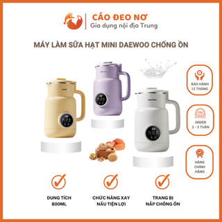 [Chính hãng] Máy Làm Sữa Hạt Mini DAEWOO Bản Mới Có Nắp Chống Ồn Bảo Hành 12 Tháng - Cáo Đeo Nơ