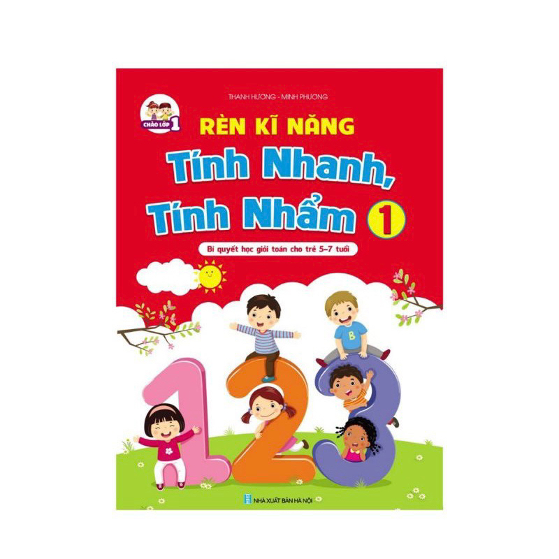 Sách - Rèn Kĩ Năng - Tính Nhanh Tính Nhẩm Cho Bé 5-7 Tuổi