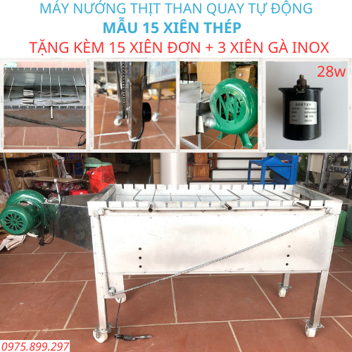 Máy nướng thịt, chả, gà, vịt quay tự động 15 xiên - Bếp nướng than hoa, tặng kèm 15 xiên đơn và 3 xiên 3 inox .