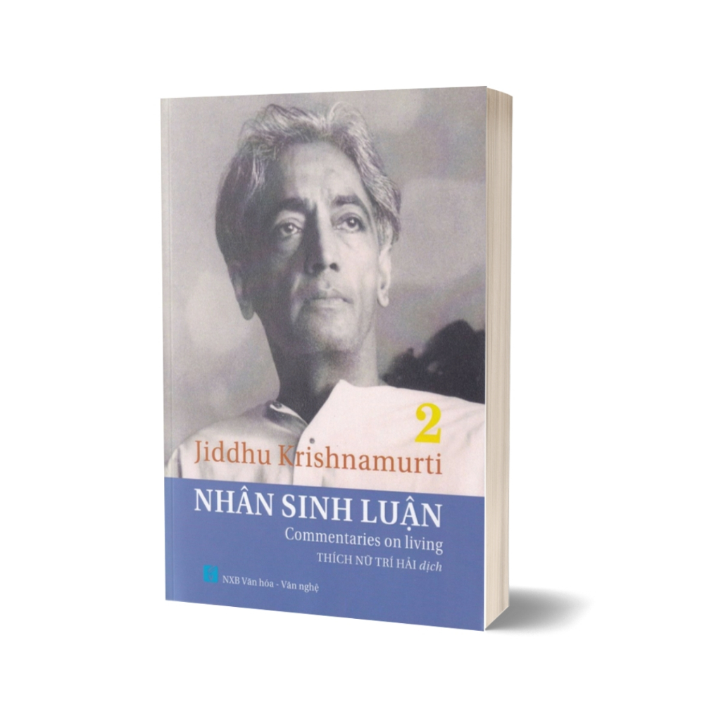 Sách - Nhân Sinh Luận  - Jiddhu Krishnamurti - HTRA