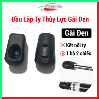 Bộ 2 đầu gài đen rời lắp ty cốp thủy lực ô tô