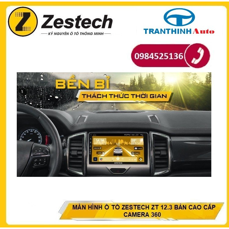TẶNG MẶT DƯỠNG THEO XE Đầu Màn Hình Android 12.3 INCH ZESTECH ZT 12.3 BẢN CAO CẤP CAMERA 360 CHO Ô TÔ