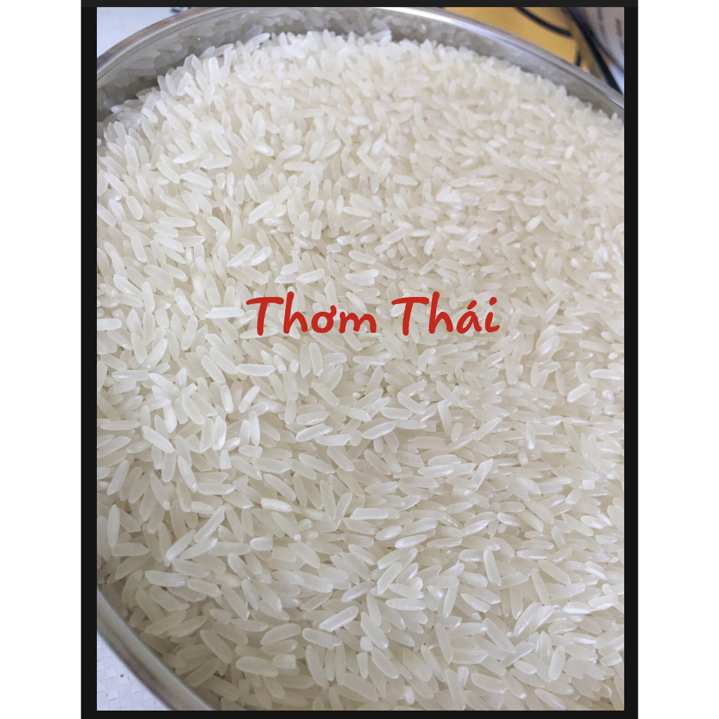 Gạo Thơm Thái 1Kg/ Bao 5Kg/ 10Kg/ 25Kg