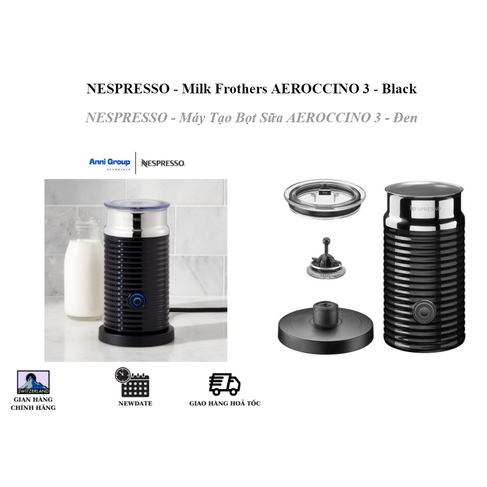 Bình đánh sữa Nespresso Aeroccino3 - Tạo sữa tươi và sữa bọt hoàn hảo, nhập Đức, bh 12 tháng