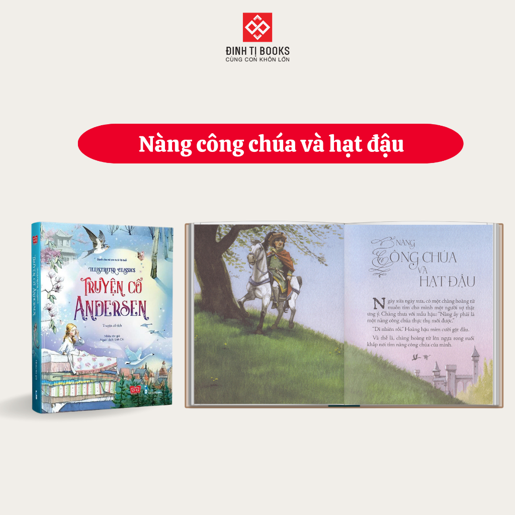 Sách - Illustrated Classics Truyện cổ Andersen cho trẻ 6 - 16 tuổi - Đinh Tị Books