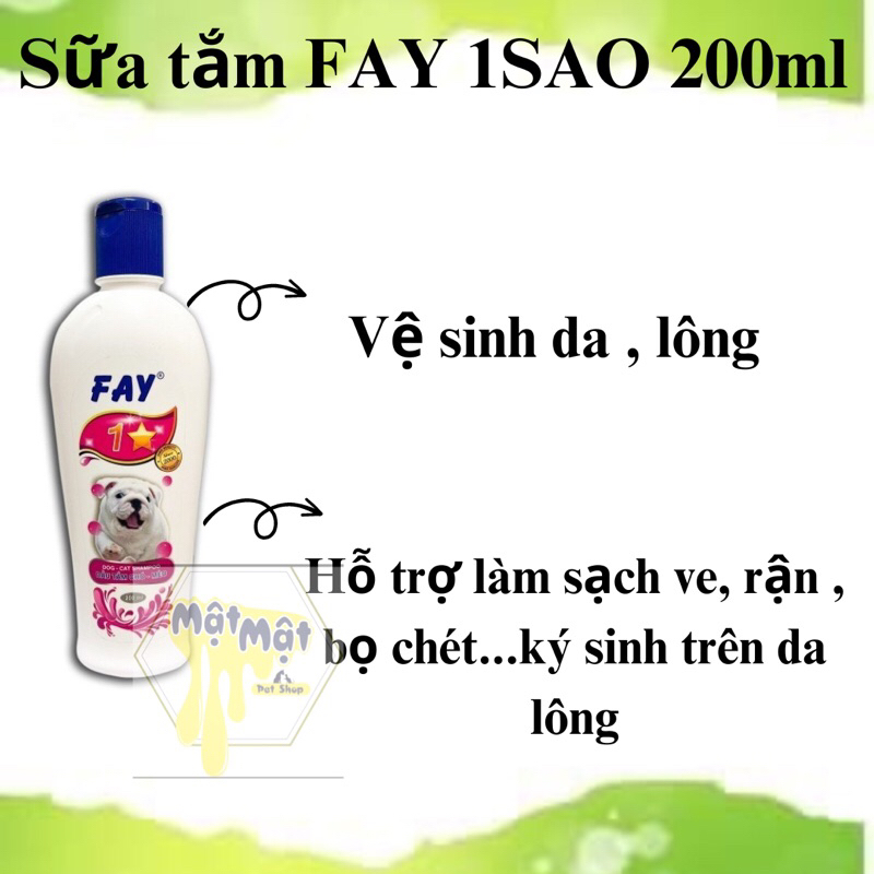 Sữa tắm diệt ve ghẻ, bọ chét, dưỡng lông, thơm lâu cho chó mèo -Fay 1 sao 200ml