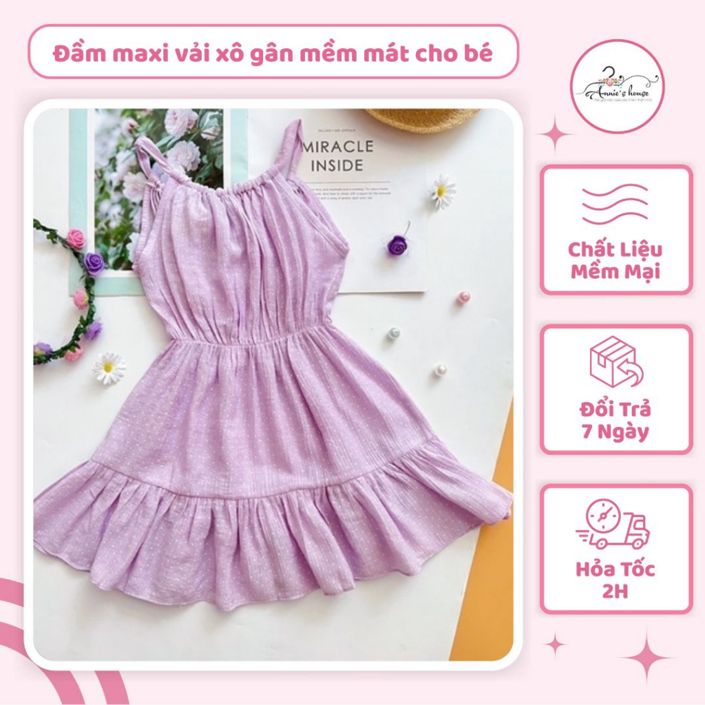 Váy bé gái Annie, đầm maxi 2 dây vải xô gần mềm mịn Hồng - Tím - Vàng phù hợp đi biển đi chơi cho bé 10 – 33kg