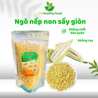  1kG Ngô nếp non sấy giòn TH Healthy Food không cay không chất bảo quản 