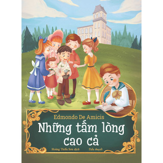 Sách Đinh Tị - Những tấm lòng cao cả