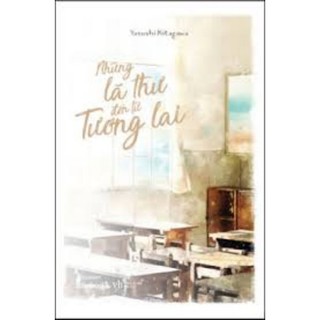 Những lá thư đến từ tương lai
