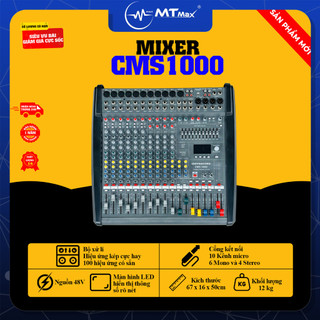 Mixer mtmax cms 1000, mixer hỗ trợ âm thanh cao cấp, xử lý hiệu ứng mượt, 2 bộ hiệu ứng kép, đẳng cấp âm thanh sân khấu
