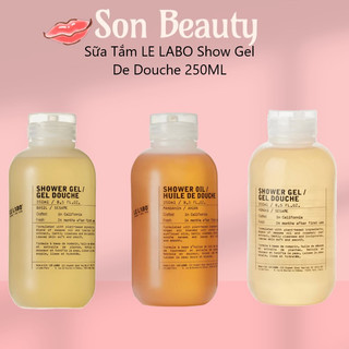 Sữa tắm le labo show gel de douche 250ml