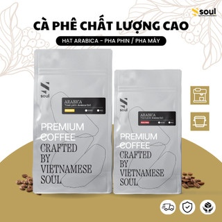 Cà phê chất lượng cao | hạt arabica - pha phin/pha máy