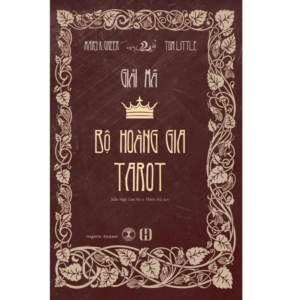 Giải Mã Bộ Hoàng Gia Tarot