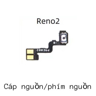 Cáp nguồn / phím nguồn oppo reno 2