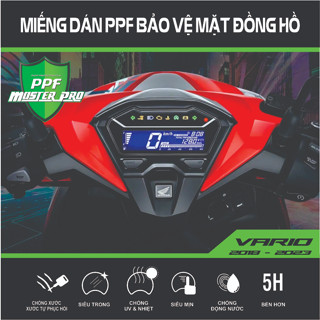 Miếng Dán PPF Bảo Vệ Mặt Đồng Hồ Xe VARIO 2019 - 2025 125 - 150 - 160   | Chất Liệu Film PPF
