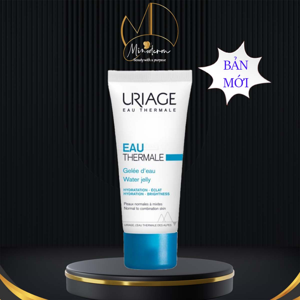 Dưỡng ẩm khoáng URIAGE EAU THERMALE GELÉE D'EAU cấp ẩm chuyên sâu, dạng thạch nước 40ml