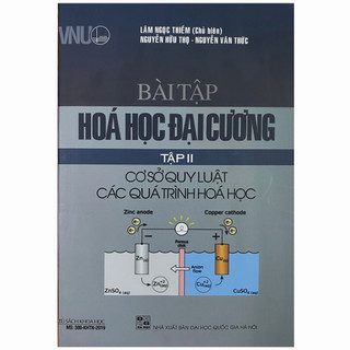Sách - Bài tập hóa đại cương Tập 2 - Cơ sở quy luật các quá trình hóa học