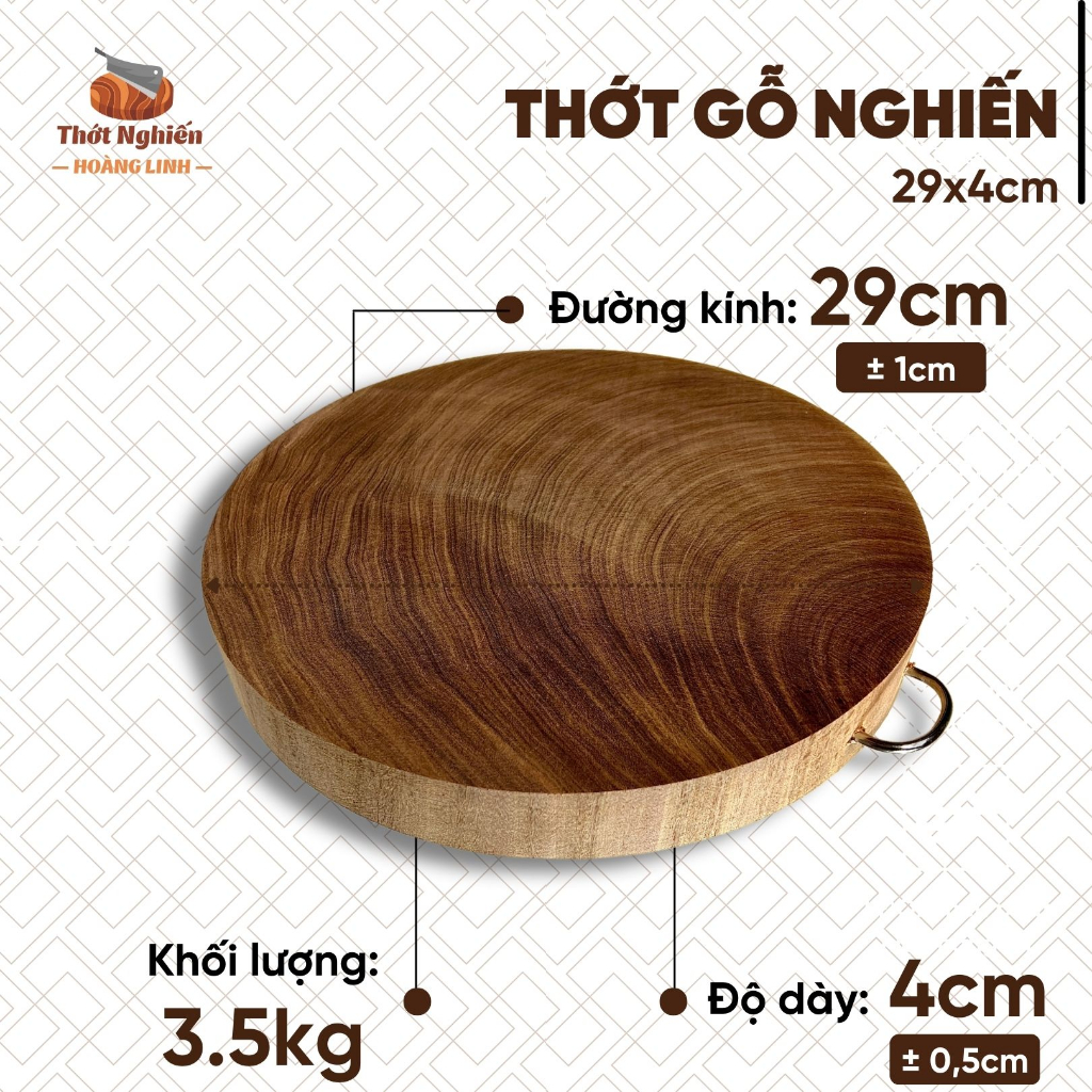 Thớt gỗ nghiến đường kính 29cm Thớt Nghiến Hoàng Linh băm chặt không mùn