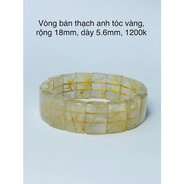 Vòng tay bản thach anh tóc vàng bản 18mm cho nữ, đ.á phong thuỷ, đ.á tự nhiên