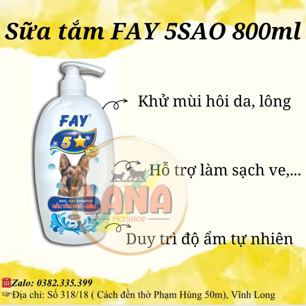 Sữa Tắm FAY 5 sao 800ml - Diệt Ve Rận Bọ Chét- Mượt Lông- Khử Mùi Hôi Chó