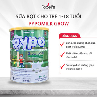 Sữa Bột Pypo Grow FOBE Cho Trẻ Từ 1 - 18 Tuổi, Hỗ Trợ Tiêu Hóa, Phát Triển Não Bộ Và Thể Chất - Hộp 900g