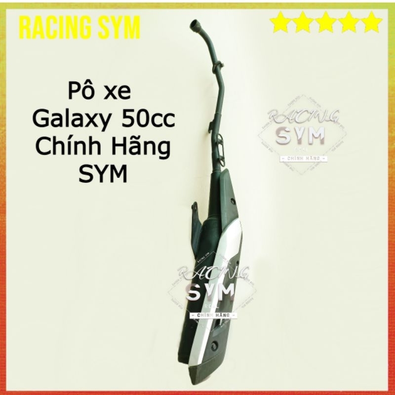 Pô xe Galaxy 50cc Chính Hãng SYM