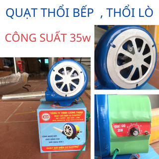 Quạt khò bếp công nghiệp, bễ thổi lửa 35w có chiết áp