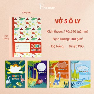  Vở 5 Ô ly LINOTE Khủng long Dinosaurs, 48-80 trang, giấy 100gsm, KT 17x24cm, vở ghi chép tiểu học