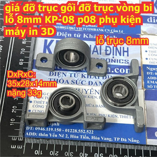 giá đỡ trục gối đỡ trục vòng bi lỗ 8mm KP-08 p08 phụ kiện máy in 3D kde3113