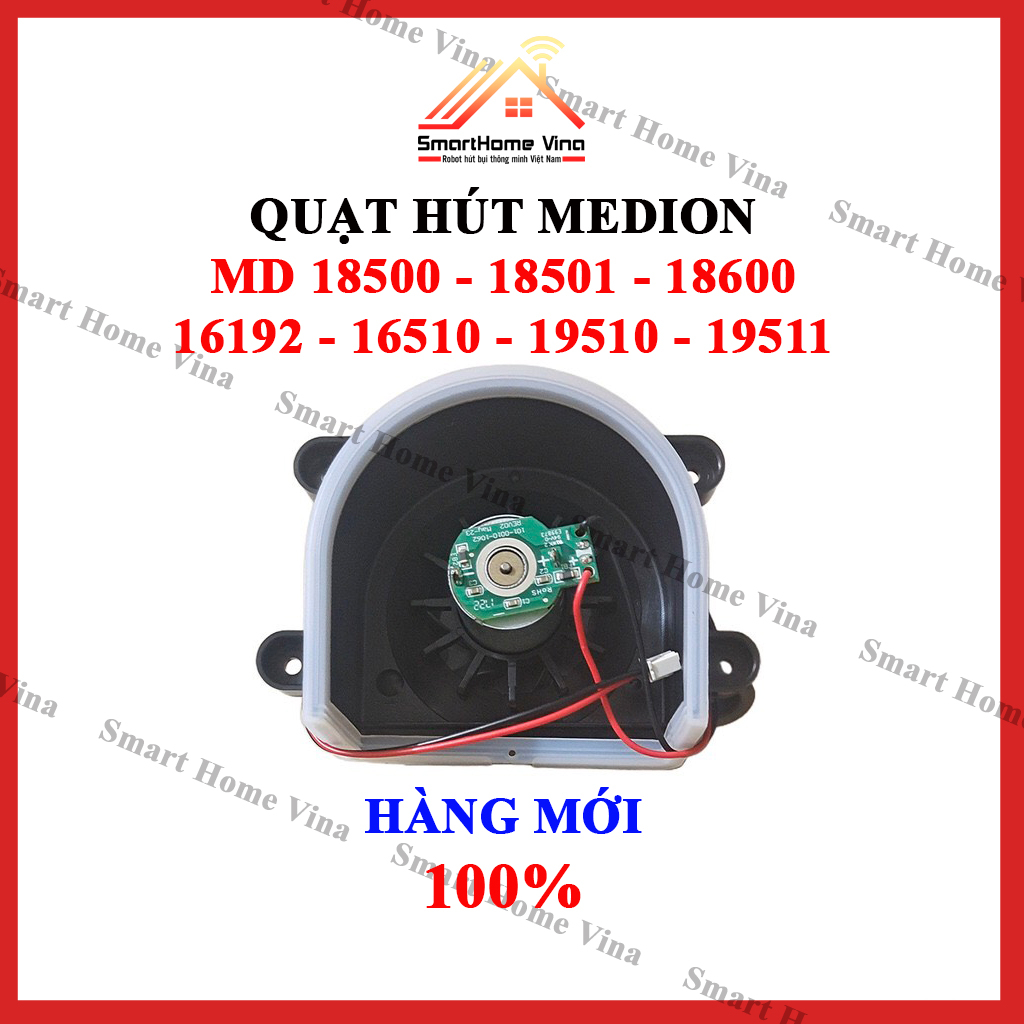 Quạt hút robot hút bụi Medion MD16192, MD16510, MD18500, MD18501, MD18600, MD19510, MD19511