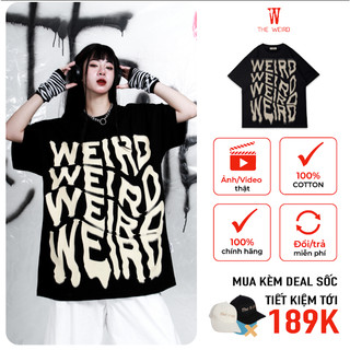 LOCAL BRAND Áo thun The Weird Phong Cách Unisex Form Rộng ATK739