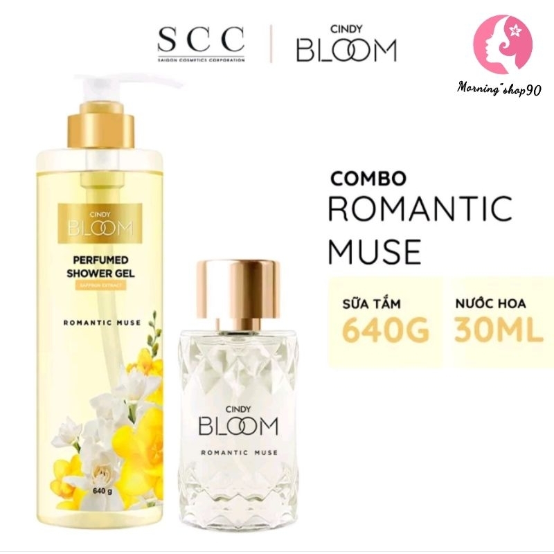 COMBO Sữa Tắm ROMANTIC MUSE 640G& Nước Hoa CINDY BLOOM-30ML