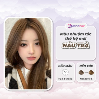  Thuốc nhuộm tóc Màu Nâu Trà Thế Hệ Mới - Cần Nâng Tone - Minzihair HCM 