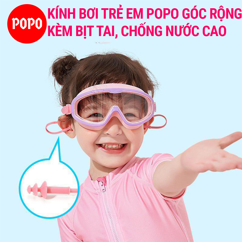 Kính bơi trẻ em mắt trong POPO 361 góc nhìn 180 độ bảo vệ mắt, hạn chế sương mờ ngăn nước tuyệt đối.