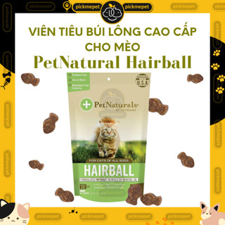 [30 Viên] Viên Tiêu Búi Lông Hairball Pet Naturals Cho Mèo Nhập Mỹ Pet Natural PetNatural