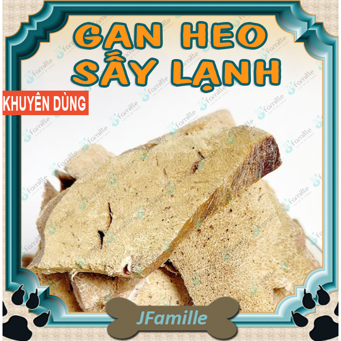 Đồ Ăn Vặt Thú Cưng JFamille, Bổ Sung Taurine - Gan Heo Sấy Lạnh, Cơ Bắp Chắc Khỏe. JF253