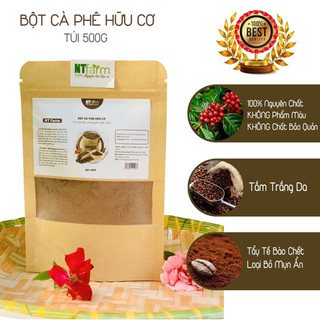 Bột cà phê 1kg ntfarm hữu cơ nguyên chất