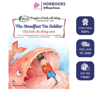 Sách - Truyện cổ tích nổi tiếng song ngữ Việt - Anh - The Steadfast Tin Soldier - Chú lính chì dũng cảm