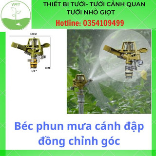 Béc phun mưa cánh đập đồng chỉnh góc và bán kính tuỳ ý chân ren 21mm