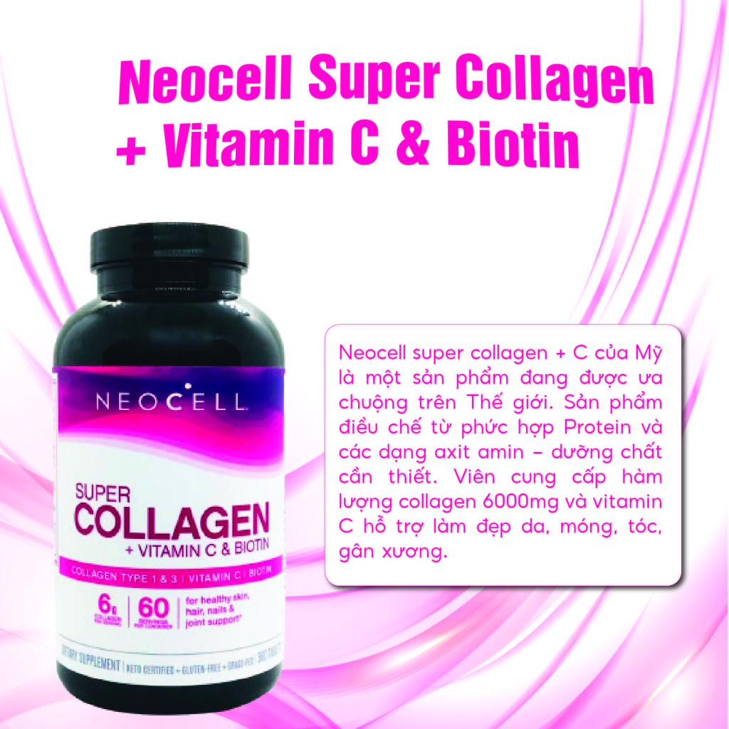 Viên uống bổ sung Collagen Neocell Super Collagen+C 360 viên của Mỹ Kirkland Signature giúp nuôi dưỡng chăm sóc da