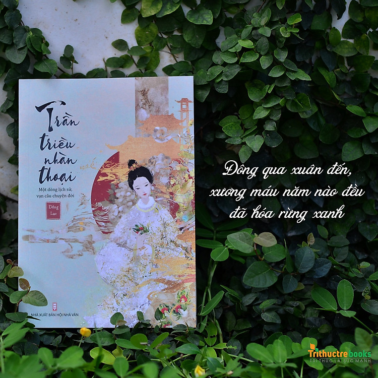 Sách TRẦN TRIỀU NHÀN THOẠI - Truyện ngắn dã sử