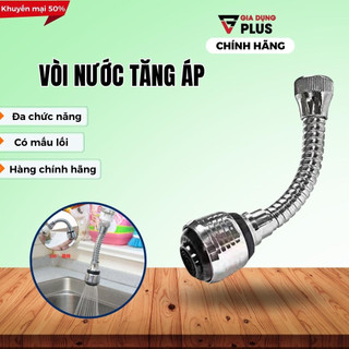 Vòi nước tăng áp, đầu vòi tăng áp lối rửa xoay 360 độ điều chỉnh dòng nước giúp rửa chén rửa bát tiện lợi -VX01