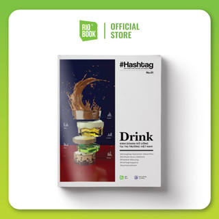 Sách - Hashtag 01 Drink - Kinh Doanh Đồ Uống Tại Thị Trường Việt Nam