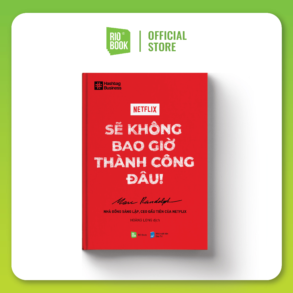 Sách - Netflix - Sẽ không bao giờ thành công đâu