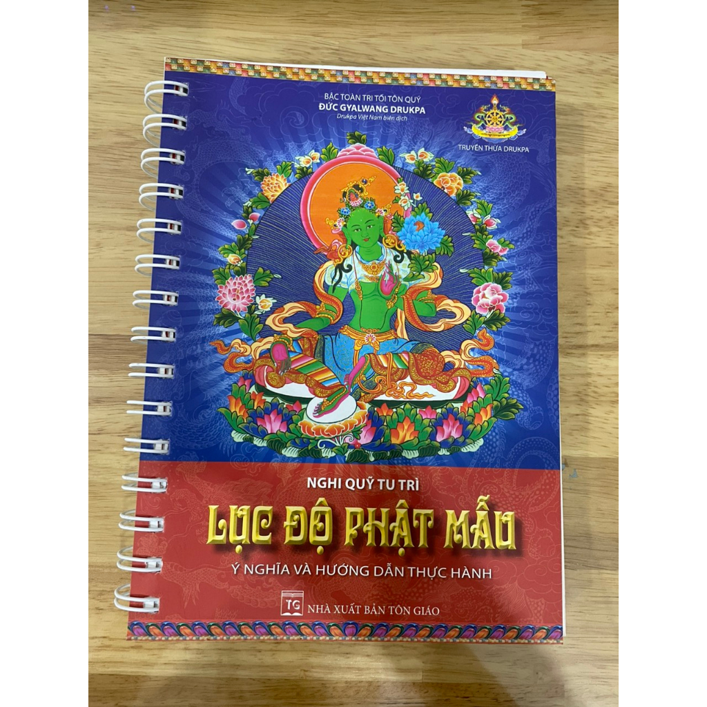 Sách - Nghi Quỹ Tu Trì Lục Độ Phật Mẫu ( bìa mềm) ( gáy lò xo)