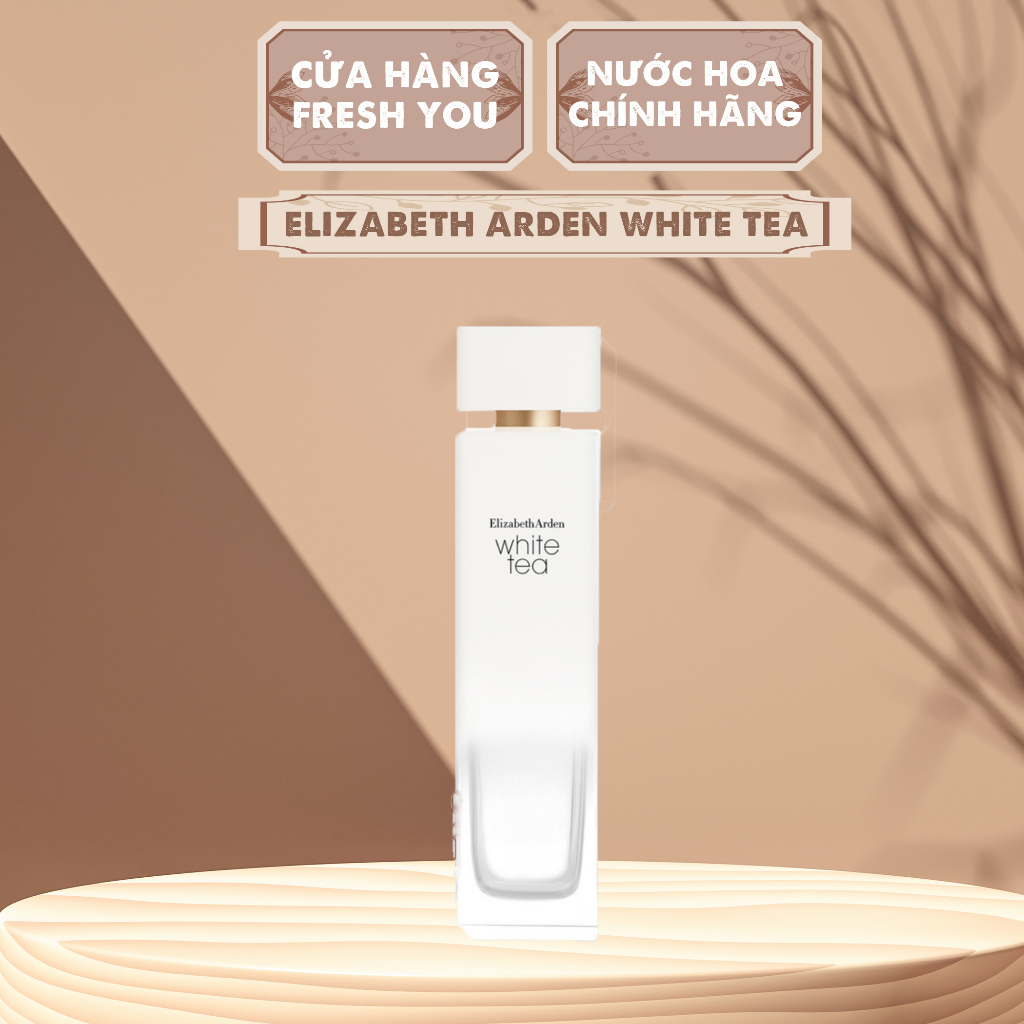 White Tea EDT - Mẫu thử Nước hoa Nữ - fresh you