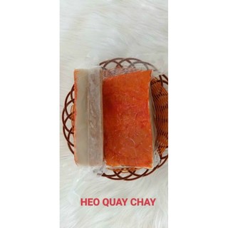 1kg Heo quay Chay(Hỏa Tốc TP HCM)